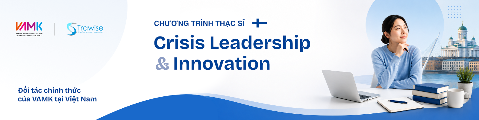 Thạc sĩ Crisis Leadership and Innovation VAMK Phần Lan